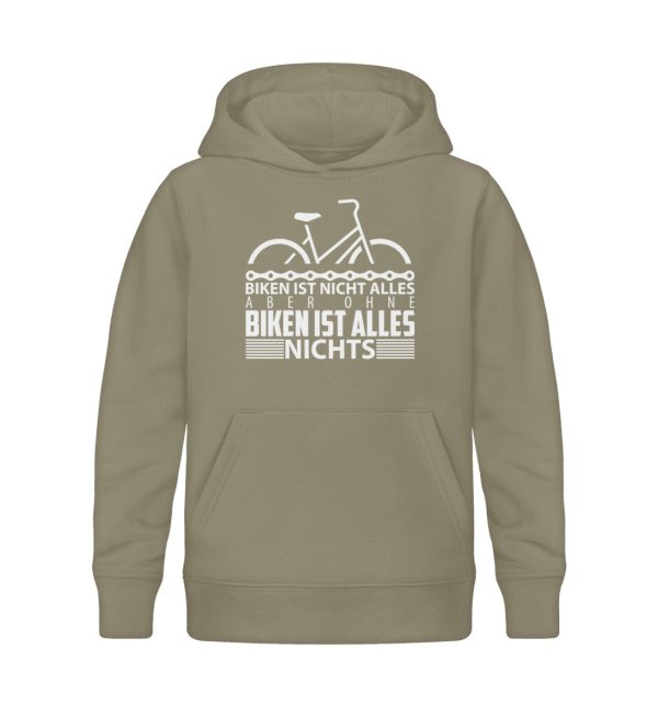 Biken ist nicht alles  - Kinder Bio Hoodie Schn?ppchen – Bild 4