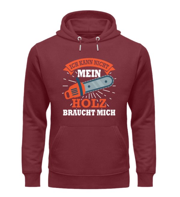 Mein Holz braucht mich  - Unisex Premium Bio Hoodie Angebot – Bild 3